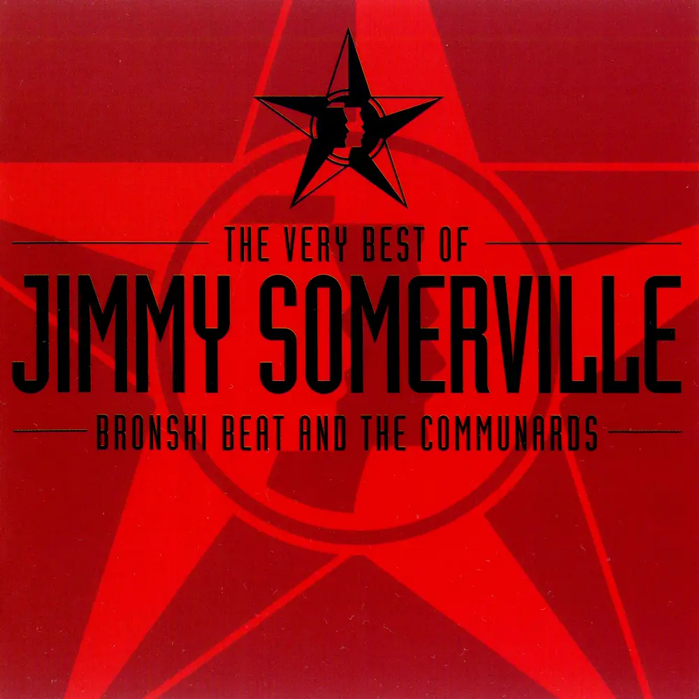 Jimmy Somerville - The Very Best Of Jimmy Somerville, Bronski Beat And ...