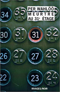 Meurtre au 31e étage - Per Wahlöö