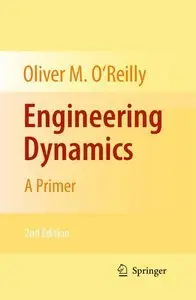 Engineering Dynamics: A Primer (repost)
