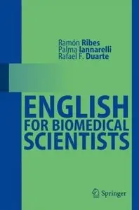 English for Biomedical Scientists by Ramón Ribes (Repost)