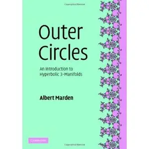 Outer Circles: An Introduction to Hyperbolic 3-Manifolds