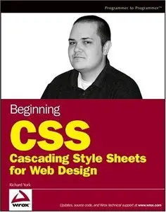 Beginning CSS: Cascading Style Sheets for Web Design [Repost]