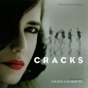 Javier Navarrete - Cracks: Original Motion Picture Soundtrack (2009)