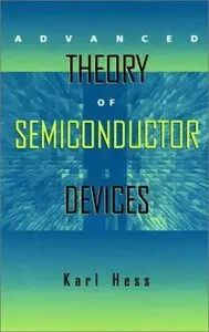 Advanced Theory of Semiconductor Devices (repost)