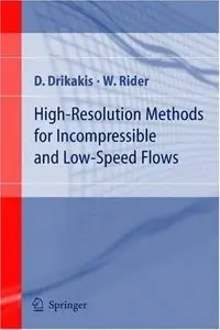 High-Resolution Methods for Incompressible and Low-Speed Flows (Repost)