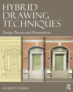 Hybrid Drawing Techniques: Design Process and Presentation