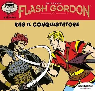 Strip! - I Grandi Classici Del Fumetto Americano - Volume 6 - Flash Gordon 6 - Kag Il Conquistatore
