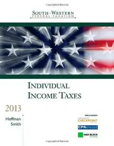 South-Western Federal Taxation 2013: Individual Income Taxes