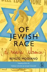 «Of Jewish Race» by Renzo Modiano
