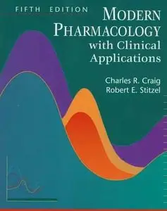 Modern Pharmacology with Clinical Applications by Robert E. Stitzel [Repost]