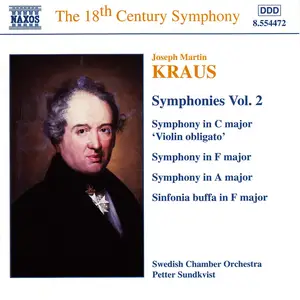 Petter Sundkvist, Swedish Chamber Orchestra - Joseph Martin Kraus: Symphonies Vol.2 (1999)