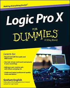 Logic Pro X For Dummies (Repost)