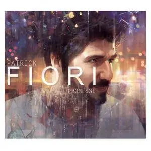 Patrick Fiori - Promesse (2017) [Official Digital Download]