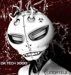 Cinortele - Dr.Tech 3000