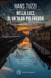 Hans Tuzzi - Nella luce di un'alba più fredda