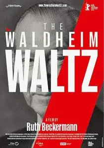 Waldheims Walzer AKA The Waldheim Waltz (2018)