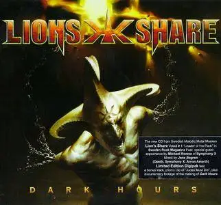 Lion's Share - Dark Hours (2009) [Limited Edition Digipak]