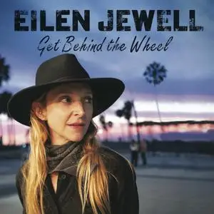 Eilen Jewell - Get Behind the Wheel (2023)