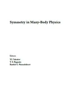 Symmetry in Many-Body Physics