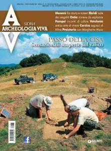 Archeologia Viva N.185 - Settembre-Ottobre 2017