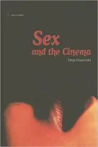 Sex and the Cinema (Repost)