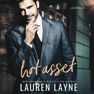 «Hot Asset» by Lauren Layne