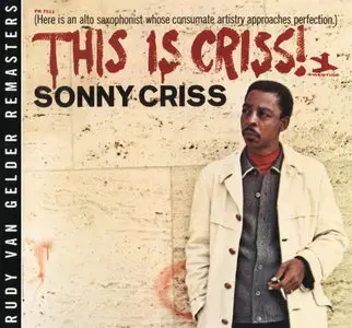 Sonny Criss - This Is Criss! (1966) {2008 Prestige RVG Remasters Series}