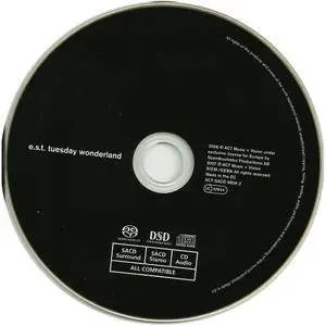 Esbjorn Svensson Trio (E.S.T.) - Tuesday Wonderland (2006) {ACT Music SACD 9806-2}