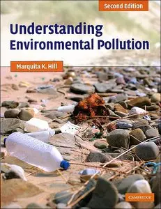 Understanding Environmental Pollution : A Primer (repost)