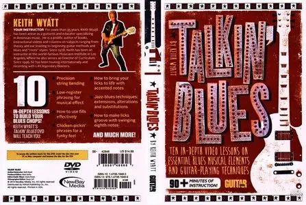 Guitar World - Talkin' Blues with Keith Wyatt Part 1, 2 (2015)