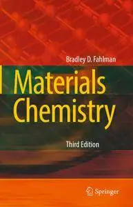 Materials Chemistry, Third Edition