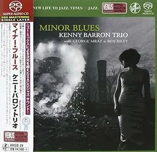 Kenny Barron Trio - Minor Blues (2009) [Japan 2014] SACD ISO + DSD64 + Hi-Res FLAC