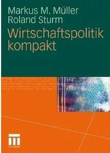 Wirtschaftspolitik kompakt (repost)