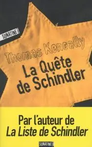 Thomas Keneally, "La quête de Schindler"