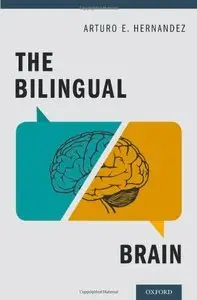 The Bilingual Brain