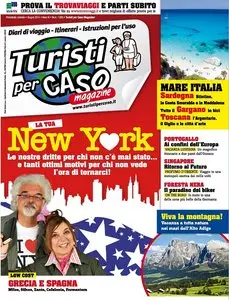 Turisti per Caso Magazine No.69 - Giugno 2014
