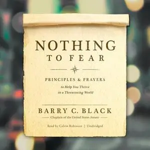 «Nothing to Fear» by Barry C. Black