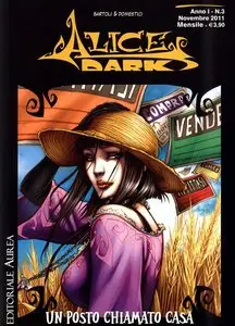Alice Dark - Volume 3 - Un Posto Chiamato Casa