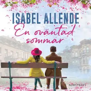 «En oväntad sommar» by Isabel Allende