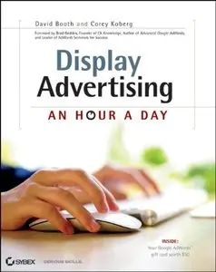 Display Advertising: An Hour a Day (repost)