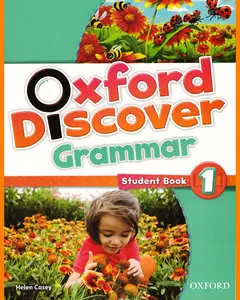 ENGLISH COURSE • Oxford Discover Grammar 1 • Student's Book (2014)