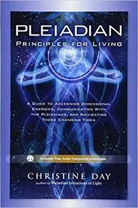 Pleiadian Principles for Living
