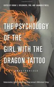 The Psychology of the Girl with the Dragon Tattoo [Repost]