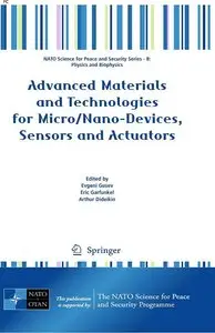 Advanced Materials and Technologies for Micro/Nano-Devices, Sensors and Actuators