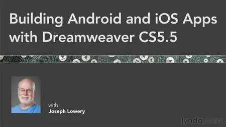 Lynda.com - Building Android and iOS Apps with Dreamweaver CS5.5
