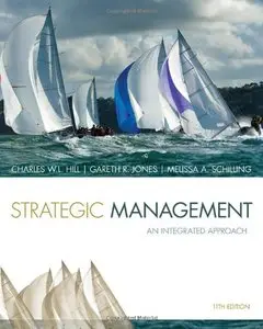 Strategic Management: Theory & Cases: An Integrated Approach, 11 edition