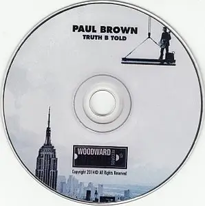 Paul Brown - Truth B Told (2014) {Woodward Avenue}