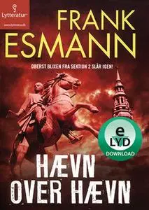 «Hævn over hævn» by Frank Esmann