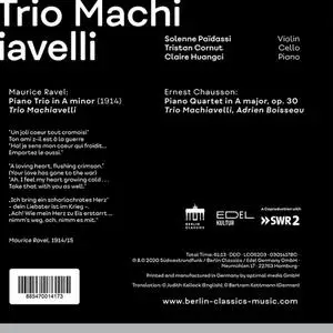 Trio Machiavelli - Ravel: Piano Trio; Chausson: Piano Quartet (2020)