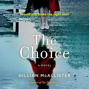The Choice [Audiobook]